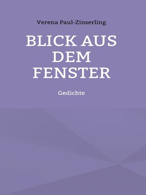 cover image of Blick aus dem Fenster